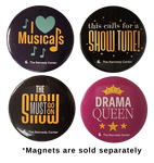 Theater Phrases Round Magnet